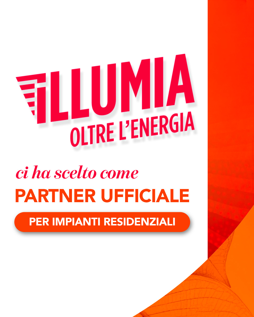 Illumia sceglie Sun-Age come partner per il fotovoltaico residenziale